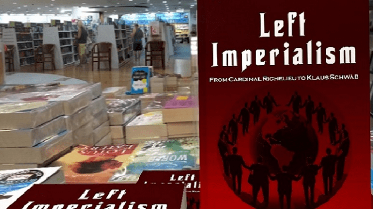 A Physicist Investigates the Left: Reviewing ‘Left Imperialism: From Cardinal Richelieu to Klaus Schwab’ – Allah's Willing Executioners